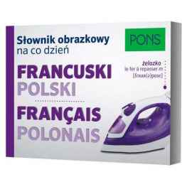 Słownik obrazkowy na co dzień francuski-polski