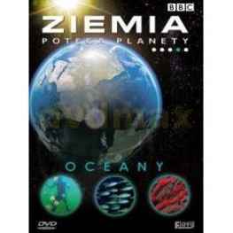 ZIEMIA POTĘGA PLANETY Oceany DVD